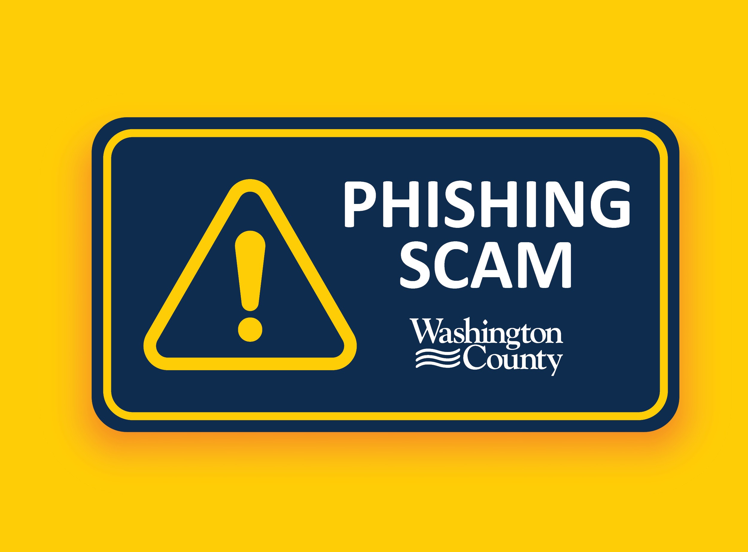 Yellow warning sign with an exclamation mark, next to text "Phishing Scam" and "Washington 
